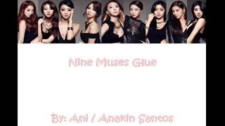 Nine Muses  Glue Lyrics HanRomEng Member  Color Coded [upl. by Otrebor]