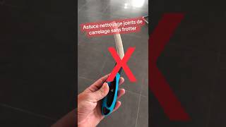 Astuce pour avoir des joints de carrelage impeccable 👌 astuce nettoyage nettoyagemaison [upl. by Tristas310]