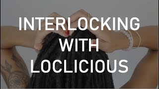 So I Interlocked My Locs and THIS Happened [upl. by Ruberta]