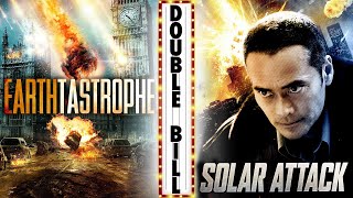 EARTHTASTROPHE X SOLAR ATTACK Full Movie Double Bill  Disaster Movies  The Midnight Screening [upl. by Zurn217]