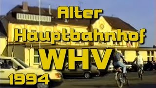 Wilhelmshaven 1994 Hauptbahnhof [upl. by Wonacott377]