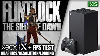 Flintlock The Siege of Dawn  Xbox Series X Gameplay  FPS Test [upl. by Rebhun]