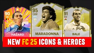 NEW ICONS and HEROES  EA Sports FC 25  FIFA 25 ft Maradonna Bale Hazard [upl. by Noived136]