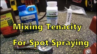 How to Mix Tenacity For Spot Spraying Weeds [upl. by Mccafferty694]