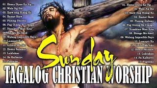 EASTER SUNDAY TAGALOG CHRISTIAN WORSHIP MORNING SALAMAT PANGINOON SONGS LYIRCS 2022 ✚ JESUS PRAISE [upl. by Snyder]