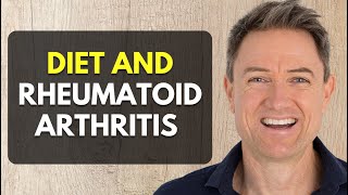 Diet And Rheumatoid Arthritis  Eat Like This For Maximum Pain Reduction [upl. by Iris293]