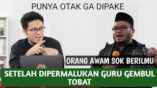 NGAKU KALAH GURU GEMBUL TOBAT [upl. by Dove]