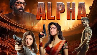 Alpha Movie Official News Update  Hrithik Roshan  Alia Bhatt  Sharvari Wagh  Bobby Deol  YRF [upl. by Cottrell]