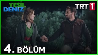 4 Bölüm “Yıldızlar bu gece çok güzel İsmail”  Yeşil Deniz 1080p [upl. by Renick]