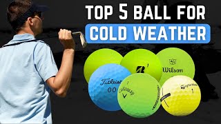 Best Cold Weather Golf Balls 2024 Distance  Putting Performance [upl. by Niobe]