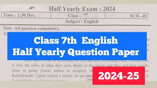 Class7 English Half Yearly Exam Question Paper  Term1 Session 202425 class7english [upl. by Sherris]