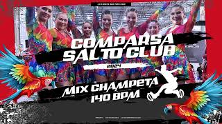 Mix Champeta  Comparsa Salto 2024 [upl. by Cathryn71]