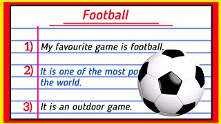 10 lines on my favourite game football  football paragraph in english  essay on football 10 lines [upl. by Alletneuq]