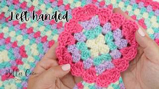 LEFT HANDED CROCHET How To Crochet A Fast and Easy Blanket  Multi Color Granny Square [upl. by Mahgirb]