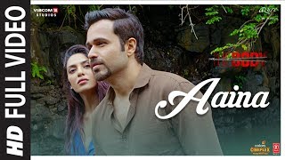 Full Video Aaina  The Body  Rishi K Emraan H Vedhika Sobhita  Arko Tulsi K Aditya D [upl. by Naic]