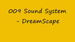 009 sound system  dreamscape [upl. by Nivlac359]