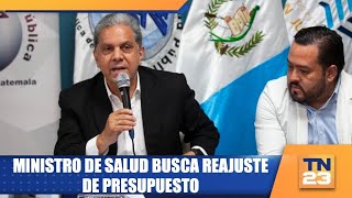 Ministro de Salud busca reajuste de presupuesto [upl. by Greenburg]