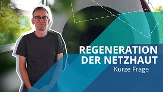 Wie lassen sich Netzhauterkrankungen heilen 👁️  »Kurze Frage« an Prof Marius Ader [upl. by Xeno]