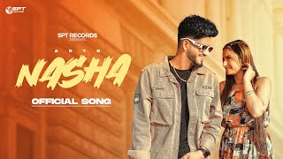 NASHA Full Video  ARY B  WASIM  ANU GILL  PRABH FILMS SPTRecords [upl. by Mozelle]