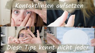 Kontaktlinsen aufsetzen  Tips und Tricks  DAS WEISS NICHT JEDER [upl. by Leod]