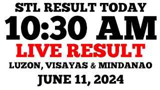 STL Result Today 1030AM Draw June 11 2024 STL Luzon Visayas and Mindanao LIVE Result [upl. by Nelra]