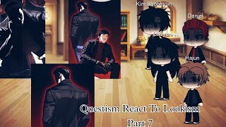 Questism React To Lookism  Part 7 [upl. by Leede]