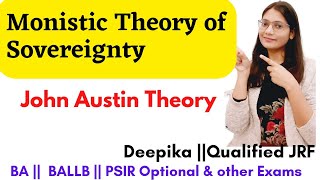 Monistic Theory of Sovereignty  Critically explain John Austin Theory of Sovereignty [upl. by Lexerd]