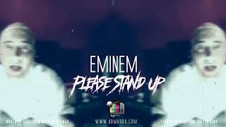 Eminem  Please Stand Up [upl. by Naiviv]