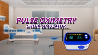 How to Use a Pulse Oximeter  Pulse Oximeter Training Using Virtual Reality [upl. by Esinrahc]