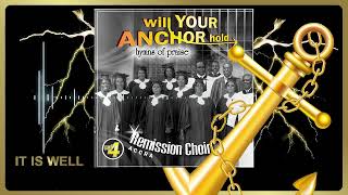 It is well with my soul Official audio slide  REMISSION CHOIR VOL 4 [upl. by Tammany]