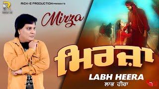 Labh Heera  Mirza Lyrical Video  RickE Production  Song 2021 [upl. by Linnette]