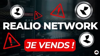 ❌ Je VENDS tout mes REALIO NETWORK  FUD amp SCAMS  ❌ [upl. by Slohcin]