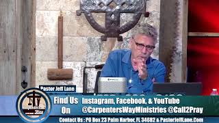 Evidence  Part 2  EP 72  The Carpenters Way with Pastor Jeff Lane October 8 2024 [upl. by Atiuqat]