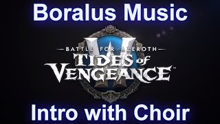 Boralus Intro with Choir  Patch 81 Tides of Vengeance [upl. by Rihaz682]