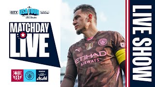 CITY FACE BARCELONA IN ORLANDO  MATCHDAY LIVE  Barcelona v City  USA Tour [upl. by Johnstone]