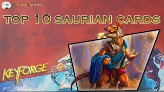 KeyForge Top 10 Saurian Cards [upl. by Ayrad]