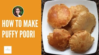 Puri Pecipe  Puffy and Crispy Puri Poori Recipe  How to make Puri [upl. by Kathryne]