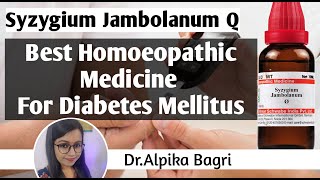 Best homoeopathic medicine for Diabetes Syzygium Jambolanum Q  शुगर का इलाज़ [upl. by Ytsrik]