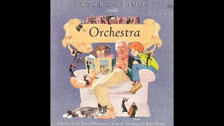 Peter Ustinov Reads The Orchestra 1987 Full Album RARE [upl. by Eedeed]