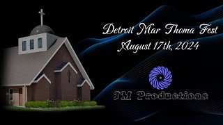 Detroit Mar Thoma Fest 2024  JM Productions [upl. by Enicar]