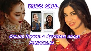 Sehar Nikah  Rukhsati on VIDEO CALL  Finally Revealed 😍  Madiha ahsan vlogs [upl. by Chiarra108]