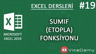 Microsoft Excel SUMIF ETOPLA VE SUMIFS ÇOKETOPLA Kullanımı ve Örnekleri  Excel Dersleri 19 [upl. by Nainatrad]