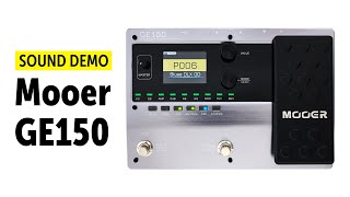 Mooer GE150  Sound Demo no talking [upl. by Haelhsa327]