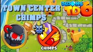 BTD6  Town Center  CHIMPS [upl. by Nimaynib]