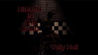 Hidden in the sand tally hall [upl. by Rizzo]