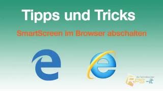 SmartScreen blockiert Downloads  Wie man ihn abschaltet [upl. by Annenn]