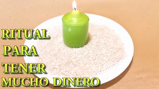 RITUAL PARA TENER MUCHO DINERO Llama El Dinero a tu Vida Ritual Para ser Rico Fácil y muy efectivo [upl. by Aneeras]