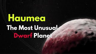 Haumea The FastSpinning Dwarf Planet [upl. by Saidee641]