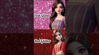 Pink Glitter 🆚 Red Glitter status video shorts fashion beautygirls trending ytshorts vira [upl. by Dreddy]