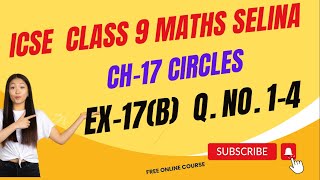 ICSE Ch17 Circles Ex17B Q No 14 From Selina Concise For ICSE Class 9 Math jindalmathspoint [upl. by Aneram419]